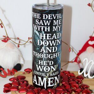 Until I Said Amen Religious 20oz Hot/Cold Tumbler with Metal Straw